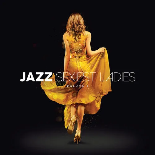 Jazz Sexiest Ladies Volume 2 / Various - Ltd Yellow Vinyl (PREORDER)
